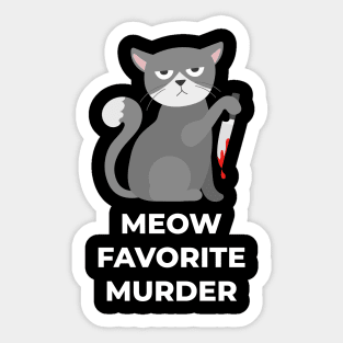 My Favorite Murder Parody Sticker